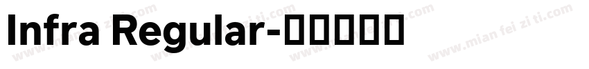 Infra Regular字体转换